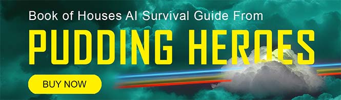 Book of Houses AI Survival Guide from Pudding Heroes